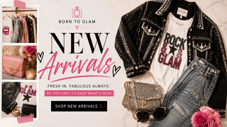 Born To Glam